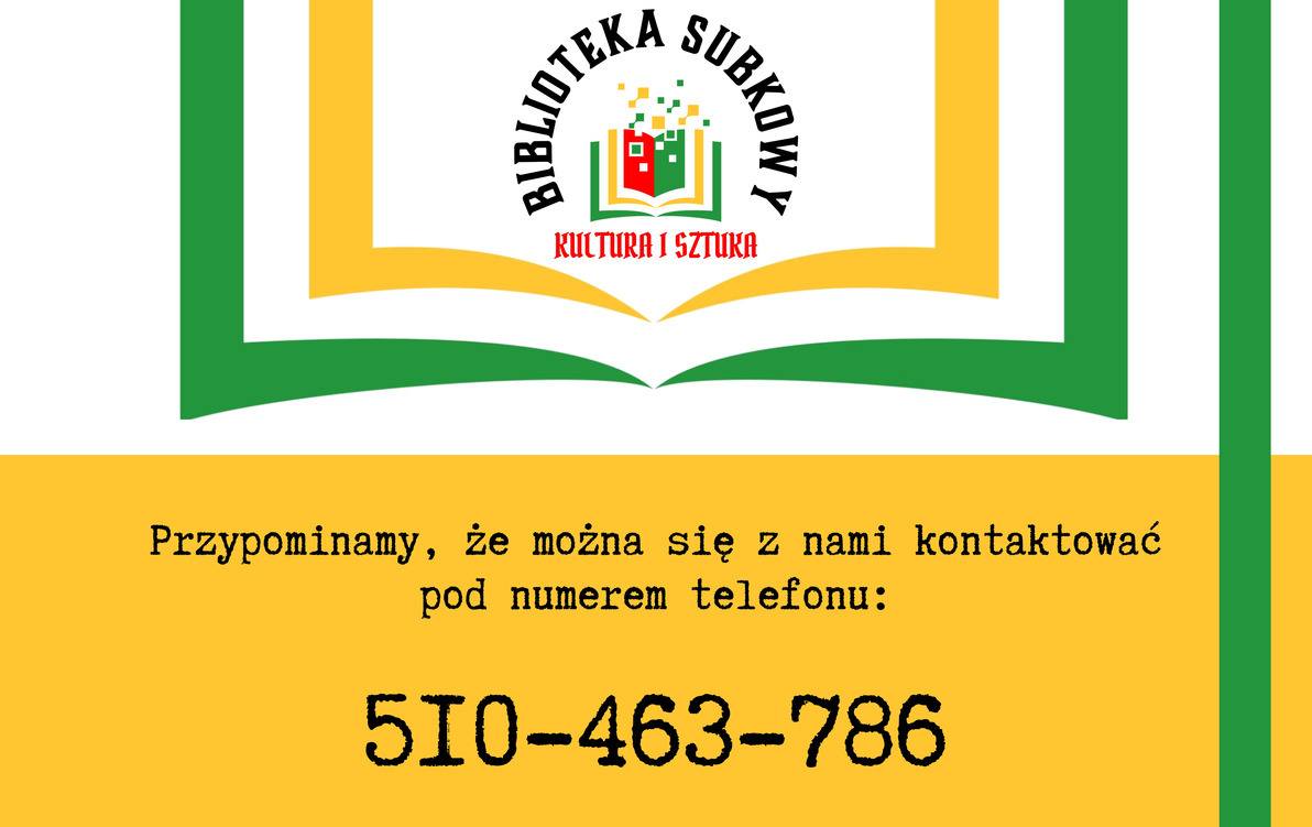 Numer telefonu do biblioteki: 510 463 786